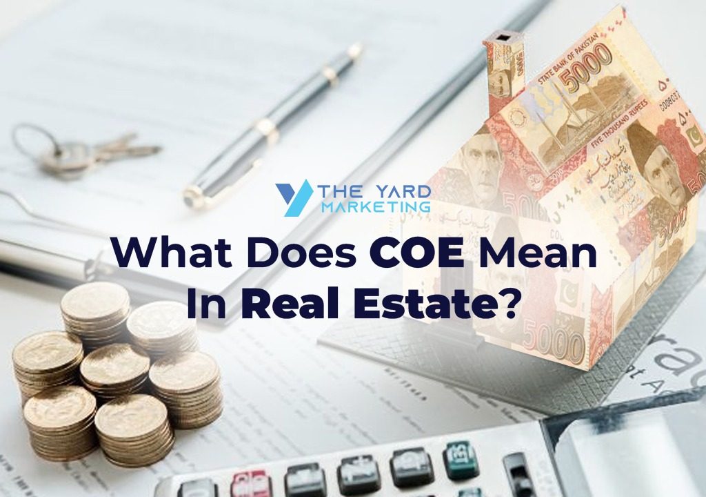 What Does COE Mean In Real Estate