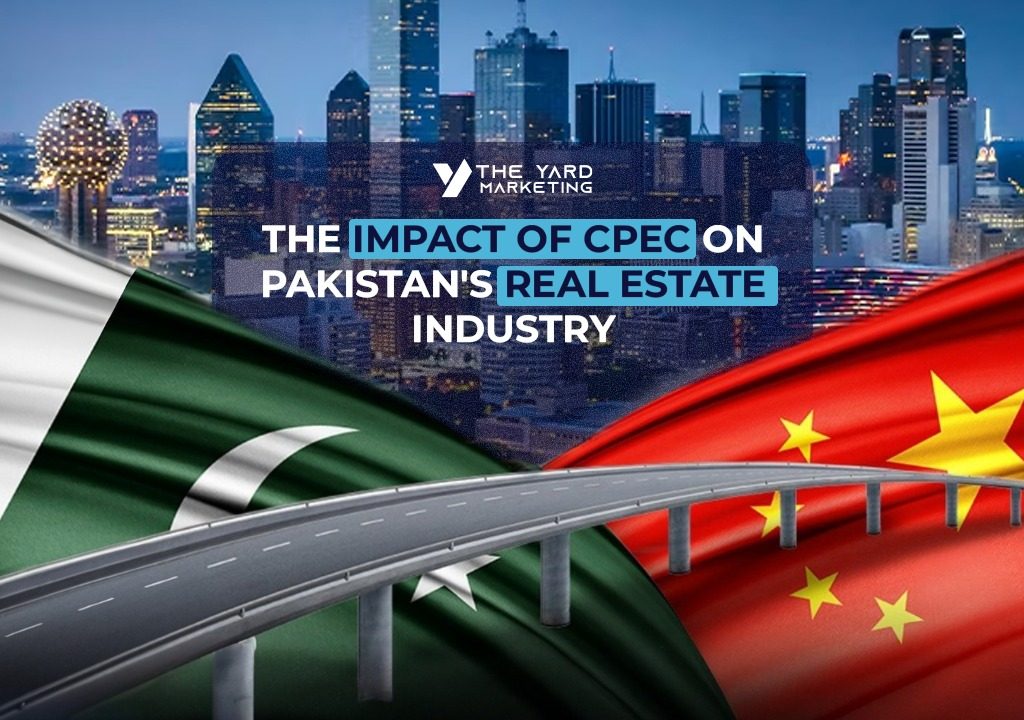 The Impact Of CPEC On Pakistan's Real Estate Industry