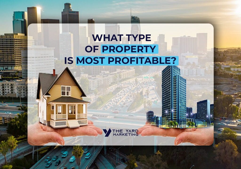 What Type Of Property Is Most Profitable